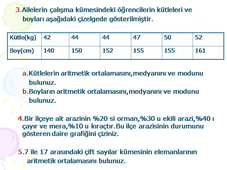 7 sinif aritmetik ortalama istatistik mod medyan ile ilgili ornek test sorulari 2015 2016